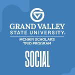 McNair Scholar Social Event on March 25, 2026